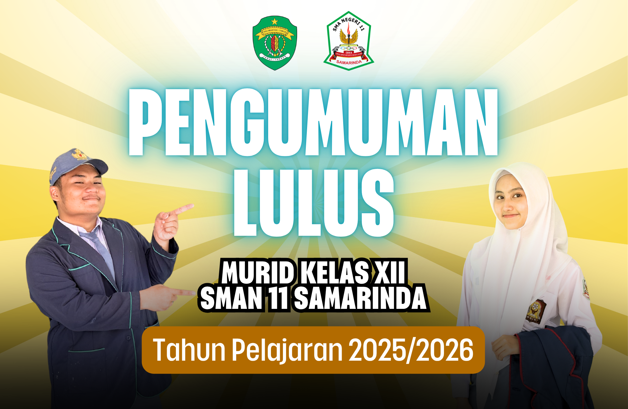 PENGUMUMAN LULUS KELAS XII SMAN 11 SAMARINDA TAHUN PELAJARAN 2025/2026