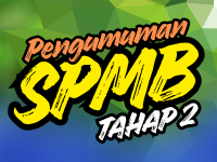 PENGUMUMAN LOLOS SPMB TAHAP 2 SMAN 11 SAMARINDA