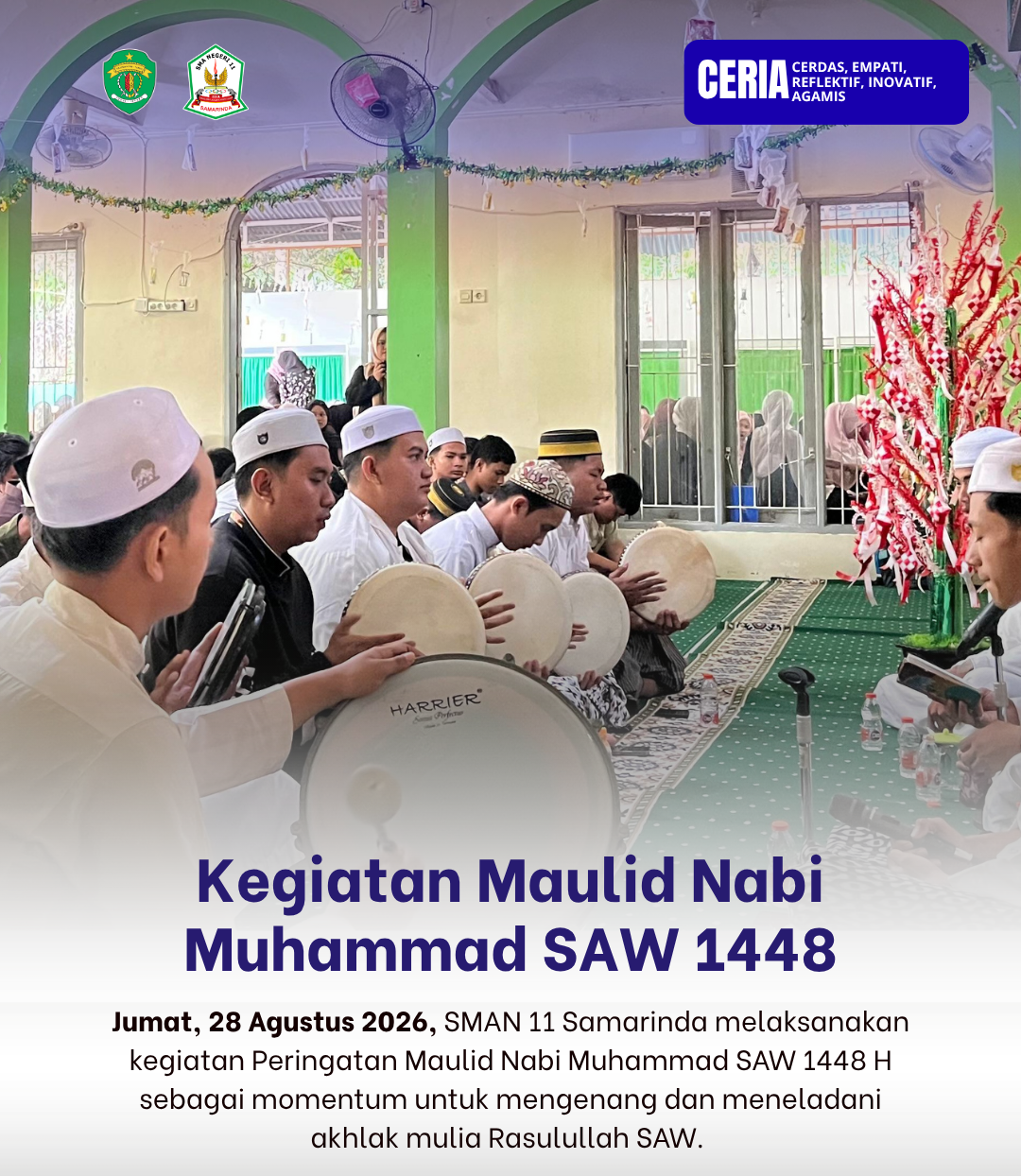 MENELADANI AKHLAK RASULULLAH DI SMA NEGERI 11 SAMARINDA