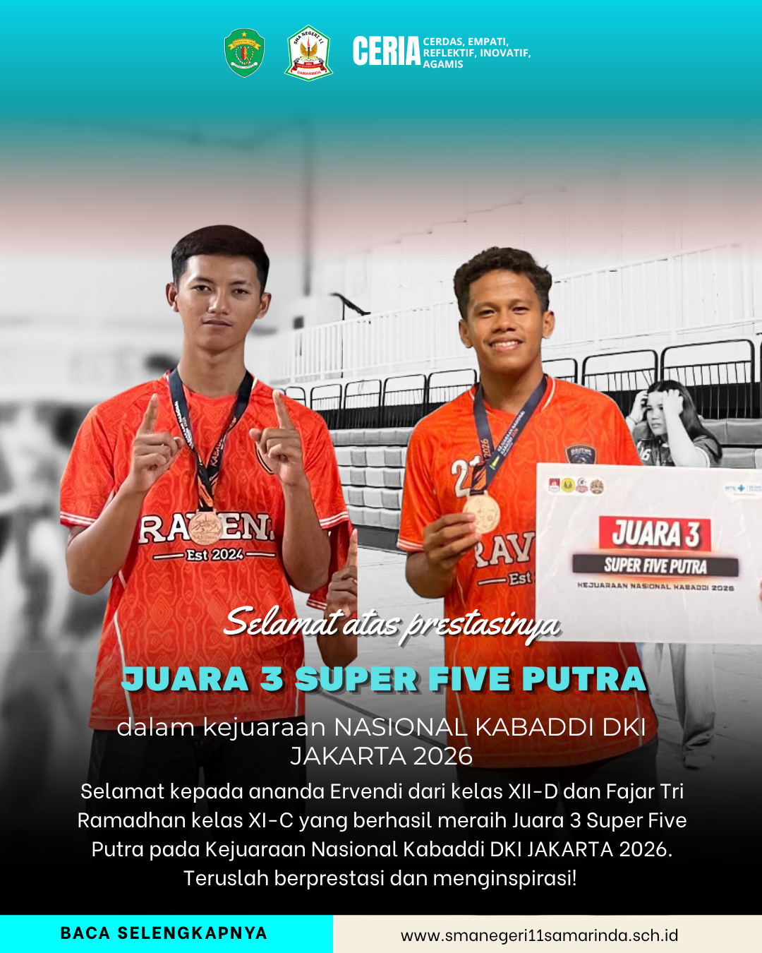 DUA ATLET SMA NEGERI 11 SAMARINDA SABET MENDALI PERUNGGU DI KEJURNAS KABADDI JAKARTA 2026